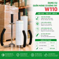 thông số dụng cụ quấn màng co PE bằng tay W110